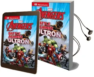 Dk Adventures: Marvel the Avengers: Battle Against Ultron Audiobook download free by Dk Publishing