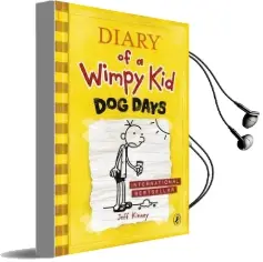 Dog Days (Diary of a Wimpy kid Book 4) Audiobook download free by Jeff Kinney