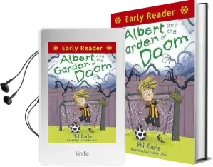 Early Reader: Albert and the Garden of Doom Audiobook download free by Phil Earle