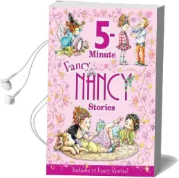 Fancy Nancy: 5-Minute Fancy Nancy Stories Audiobook download free by Jane O'Connor