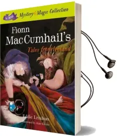 Fionn mac Cumhail'S Tales From Ireland 2015: The Irish Mystery and Magic Collection - Book 1 Audiobook download free by Edmund Lenihan
