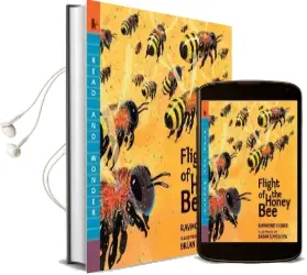 Flight of the Honey bee Audiobook download free by Raymond Huber