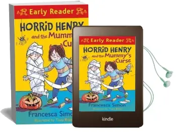 Horrid Henry Early Reader: Horrid Henry and the Mummy'S Curse: Book 32 Audiobook download free by Francesca Simon