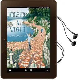 Imagine a World Audiobook download free by Rob Gonsalves