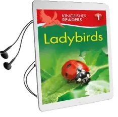 Kingfisher Readers: Ladybirds (Level 1: Beginning to Read) Audiobook download free by Thea Feldman