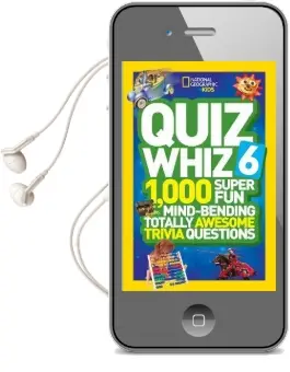 Quiz Whiz 6: 1,000 Super fun Mind-Bending Totally Awesome Trivia Questions Audiobook download free by National Geographic Kids