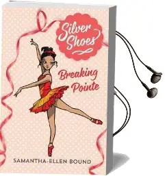 Silver Shoes 3: Breaking Pointe Audiobook download free by Samantha Ellen Bound