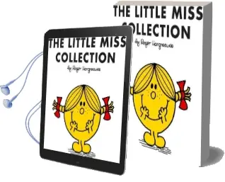 The Little Miss Collection: Little Miss Sunshine; Little Miss Bossy; Little Miss Naughty; Little Miss Helpful; Little Miss Curious; Little Miss Birthday; and 4 More Audiobook download free by Roger Hargreaves