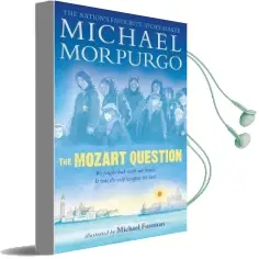 The Mozart Question Audiobook download free by Michael Morpurgo