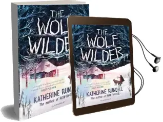 The Wolf Wilder Audiobook download free by Katherine Rundell