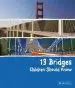 Audiobook 13 Bridges Children Should Know author Brad Finger