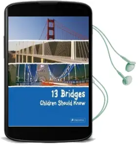 13 Bridges Children Should Know Audiobook download free by Brad Finger