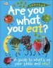 Audiobook Are you What you eat?: A Guide to What'S on Your Plate and why! author Dk
