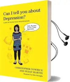 Can i Tell you About Depression?: A Guide for Friends, Family and Professionals Audiobook download free by Christopher Dowrick