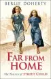 Audiobook Far From Home: The Sisters of Street Child author Berlie Doherty