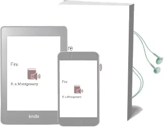 Fire! Audiobook download free by R A Montgomery