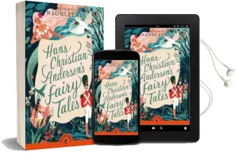 Hans Andersen'S Fairy Tales: Retold by Naomi Lewis Audiobook download free by Hans Christian Andersen