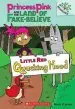 Audiobook Little red Quacking Hood: A Branches Book (Princess Pink and the Land of Fake-Believe #2) author Noah Z Jones