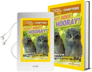 National Geographic Kids Chapters: Hoot, Hoot, Hooray!: And More True Stories of Amazing Animal Rescues Audiobook download free by Ashlee Brown Blewett