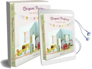 Origami Playhouse Audiobook download free by Huy Voun Lee