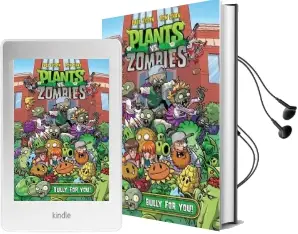 Plants vs. Zombies Volume 3: Bully for you Audiobook download free by Paul Tobin