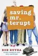 Audiobook Saving mr. Terupt author Robert W. Buyea