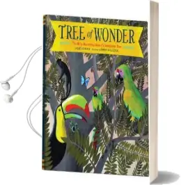 Tree of Wonder: The Many Marvelous Lives of a Rainforest Tree Audiobook download free by Kate Messner