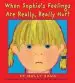 Audiobook When Sophie'S Feelings are Really, Really Hurt author Molly Bang