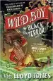 Audiobook Wild boy and the Black Terror author Rob Lloyd Jones