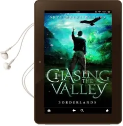 Chasing the Valley 2: Borderlands Audiobook download free by Skye Melki Wegner