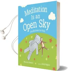 Meditation is an Open sky: Mindfulness for Kids Audiobook download free by Whitney Stewart