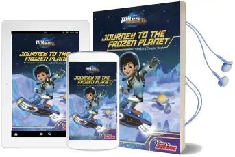Miles From Tomorrowland Journey to the Frozen Planet Audiobook download free by Disney Book Group