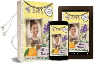 Our Australian Girl: Meet Daisy (Book 1) Audiobook download free by Michelle Hamer