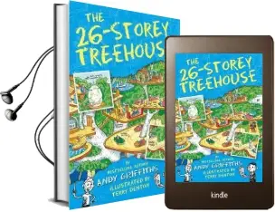 The 26-Storey Treehouse Audiobook download free by Andy Griffiths