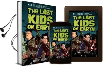 The Last Kids on Earth Audiobook download free by Max Brallier