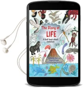 The Story of Life: A First Book About Evolution Audiobook download free by Catherine Barr