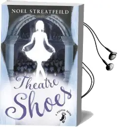Theatre Shoes Audiobook download free by Noel Streatfeild