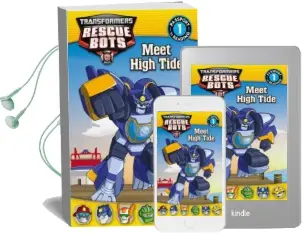 Transformers Rescue Bots: Meet High Tide Audiobook download free by John Sazaklis
