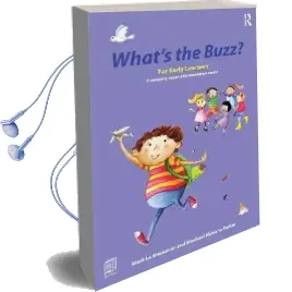 What'S the Buzz? for Early Learners: A Complete Social Skills Foundation Course Audiobook download free by Mark Le Messurier