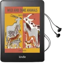 Wild and Tame Animals Audiobook download free by Dahlov Ipcar