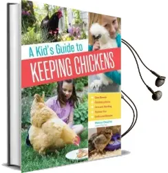 A Kids Guide to Keeping Chickens Audiobook download free by Melissa Caughey