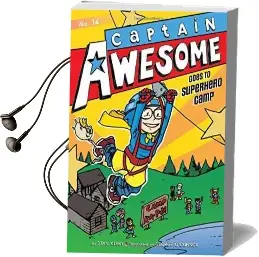 Captain Awesome Goes to Superhero Camp Audiobook download free by Stan Kirby