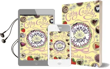 Chocolate box Girls: Summer'S Dream Audiobook download free by Cathy Cassidy