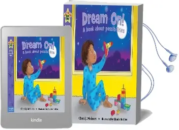 Dream on!: A Book About Possibilities Audiobook download free by Cheri J. Meiners