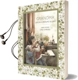 Grandma Lives in a Perfume Village Audiobook download free by Fang Suzhen
