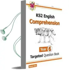 Ks2 English Targeted Question Book: Comprehension Year 6 Audiobook download free by Cgp Books