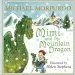 Audiobook Mimi and the Mountain Dragon author Michael Morpurgo
