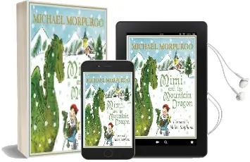 Mimi and the Mountain Dragon Audiobook download free by Michael Morpurgo
