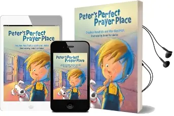 Peter'S Perfect Prayer Place Audiobook download free by Stephen Kendrick