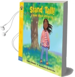 Stand Tall!: A Book About Integrity Audiobook download free by Cheri J Meiners